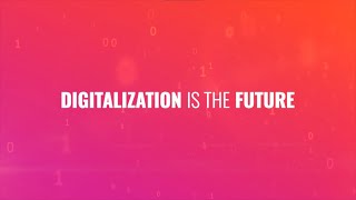 Digitalization is the Future