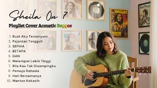 10 Lagu Hits Sheila On 7 Versi Reggae Ska 2026  Aransemen Baru Yang Bikin Ketagihan