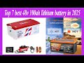 Top 7 best 48v 100ah lithium battery in 2025