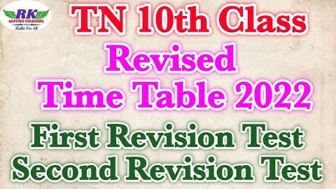 TN 10th Class|Revised Time Table 2022|First and Second Revision Test