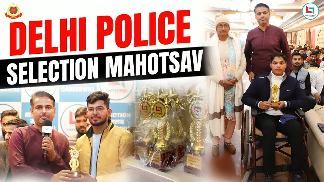 Delhi Police Selection Mahotsav 🏆 AIR 1 Rahul HCM | Rakesh Yadav Sir & Careerwill Team