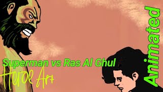 Superman vs Ra's Al Ghul