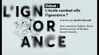 [Débat] L’école combat-elle l’ignorance ? | BU Nanterre