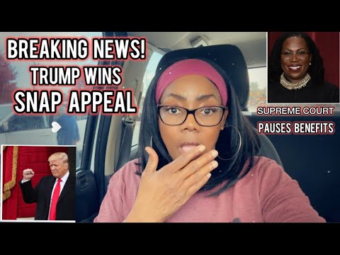 The Supreme Court STOPS SNAP FUNDS! TRUMP WINS SNAP APPEAL - YouTube