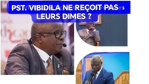 Pastor André VIBIDILA does not receive their tithe?