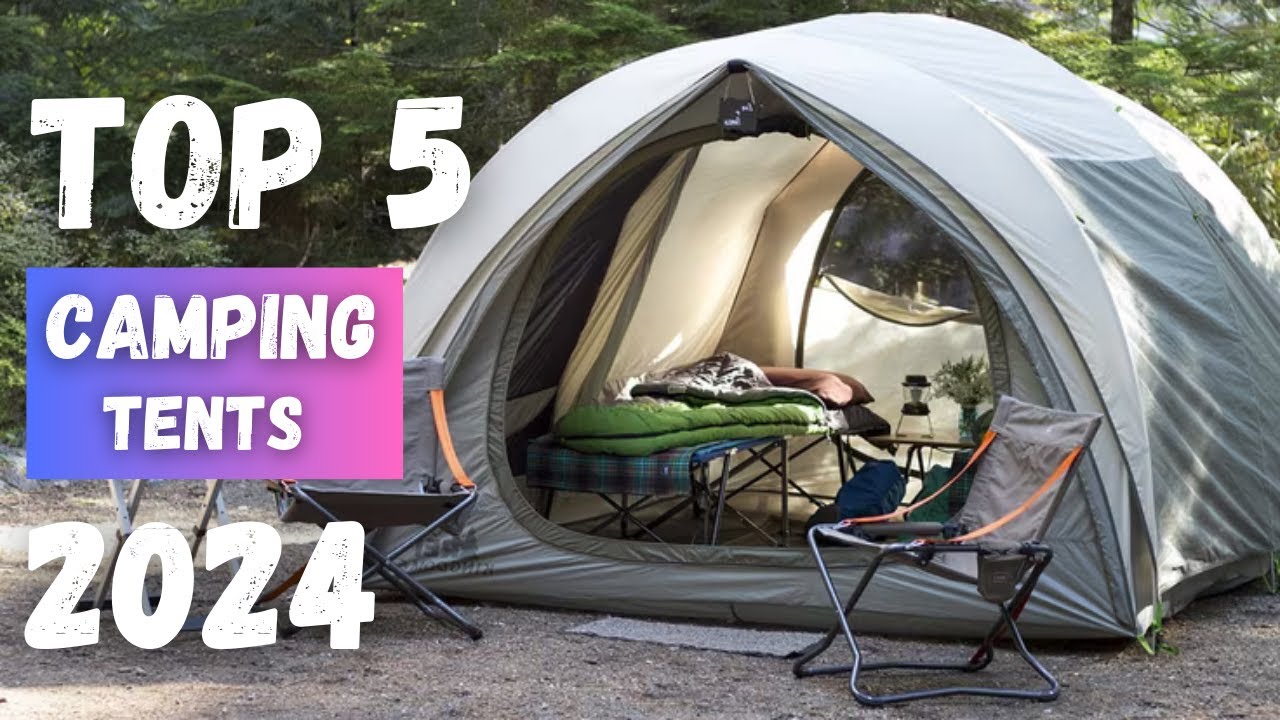 "Ultimate Shelter: Top 5 Best Camping Tents of 2024 | Your Guide to ...
