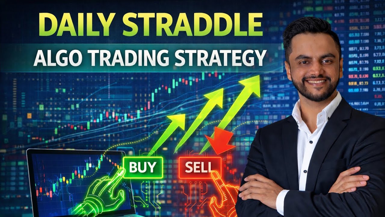 Daily Straddle Algo Trading Strategy | Daily Options Algo Trading