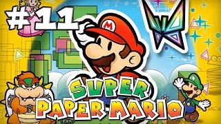 Super Paper Mario : Episode 11 | Let's Play [Live]