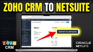 How to transfer invoices into NetSuite from Zoho CRM - Full Guide