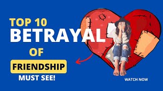 Shocking Friendship Betrayal Quotes