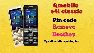 Qmobile e4i classic pin lock remove with cm2tool and bootkey #saifmobile