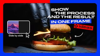 How to show the process and the result side by side | Movavi Ideas