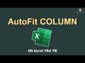 AutoFit Column Using VBA Code | MS Excel Tips &amp; Tricks Tutorial | Ahsan Tech Tips