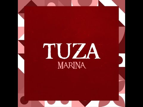 Marina - Tuza (Official Lyric Video)