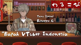Warukovi - EP 04: BAPAK VTUBER INDONESIA⁉️ ft. @risotto234