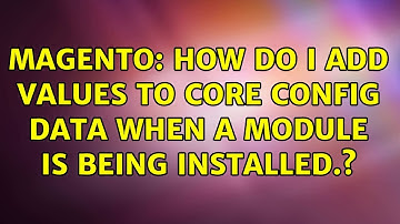 Magento: How do I add values to core config data when a module is being installed.?