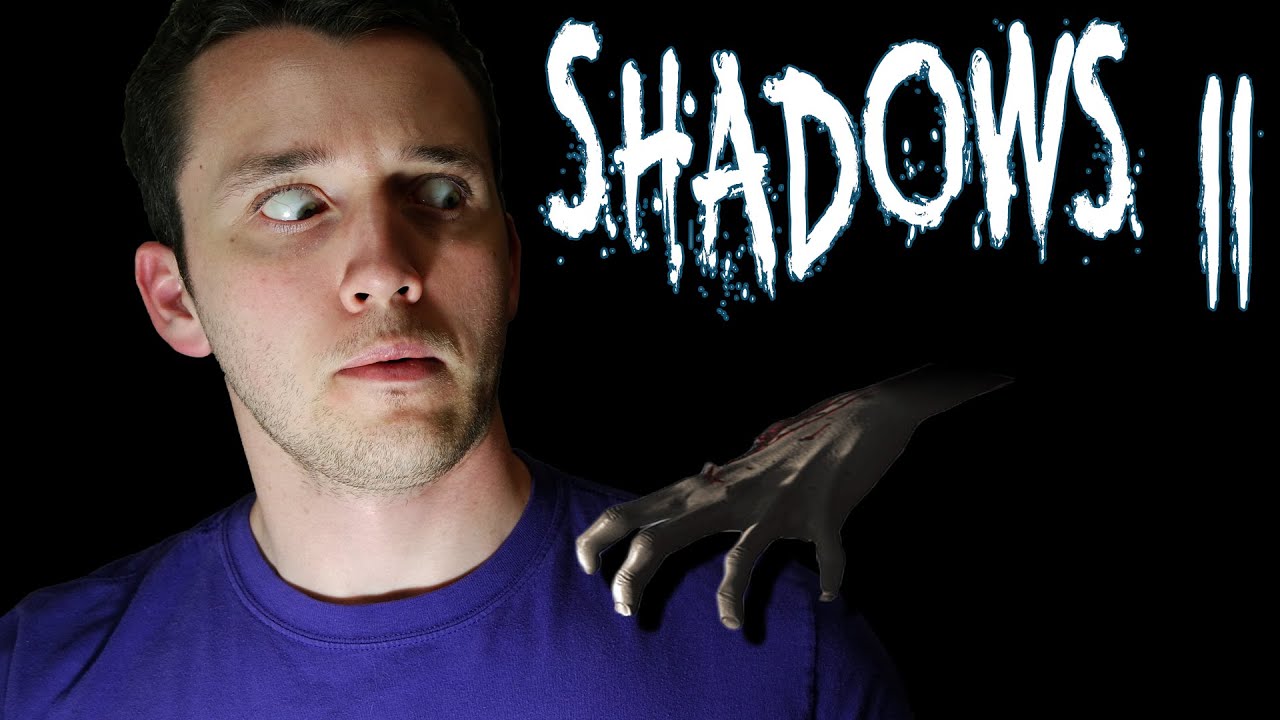 Shadows 2 | I SEE THEM!!!! | WARNING JUMPSCARES