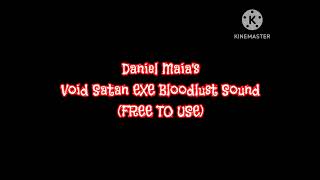 Daniel Maias Void Satan Exe Bloodlust Sound Free To Use