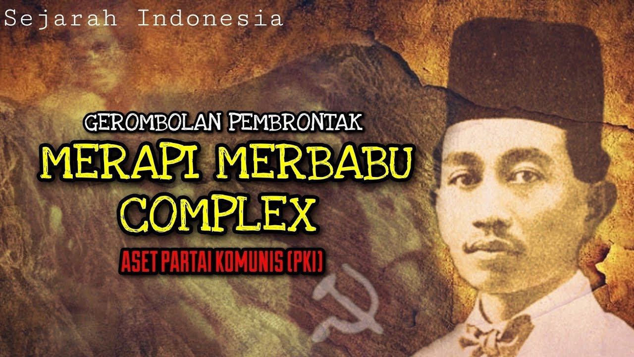 Sejarah pemberontakan di indonesia : Merapi merbabu complex - YouTube