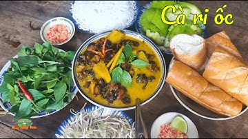 Về quê ăn CÀ RI ỐC chấm bánh mì vừa thơm vừa béo vừa giòn | Đặc sản miền sông nước