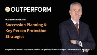 Insights: Introduction to Succession and Key Person Protection Strategies