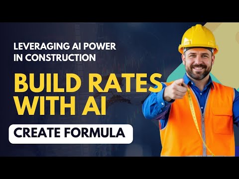 How to Build Construction Rates with AI: PROMPT ENGINEERING - YouTube
