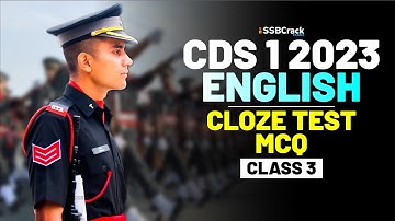 CDS 1 2023 Exam English 100 Days Crash Course - Cloze Test - Class 3