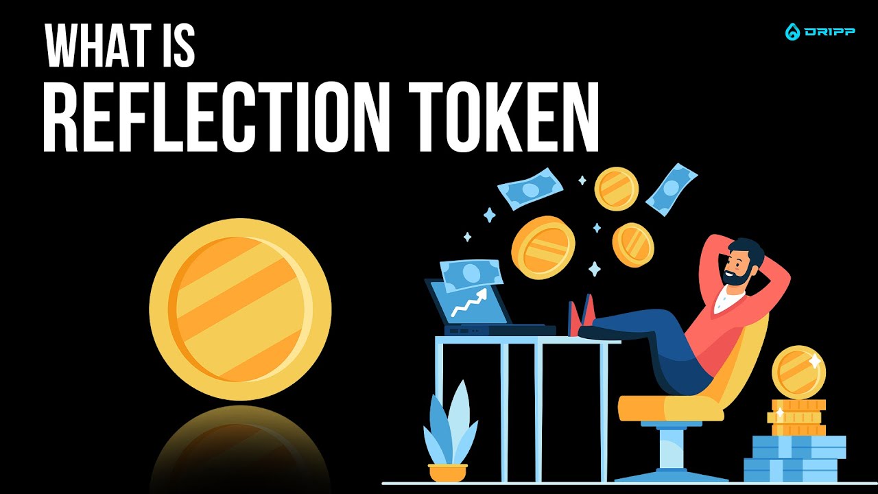 Basics of Blockchain | What is a Reflection Token? | Episode 8 | DRIPP ...