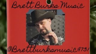 Sure be cool if you did- Blake Shelton (Covered by Brett Burks Music 🎶 ❤️ 🎵)