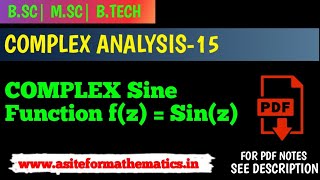 Complex sine function | Properties  of sin(z) functions | complex analysis |