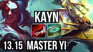 KAYN vs YI (JNG) | 700 games, Legendary, 900K mastery | KR Master | 13.15 KAYN vs YI (JNG) | 700 games, Legendary, 900K mastery | KR Master | 13.15