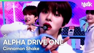 Alpha Drive One アルファドライブワン 알파드라이브원 - Cinnamon Shake Music Bank Kbs World Tv 260206