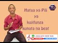 HATUA YA PILI YA KUJIFUNZA KWENDA NA BEAT