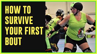 How to Survive Your First Bout - Roller Derby