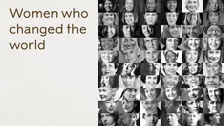 Women who changed the world