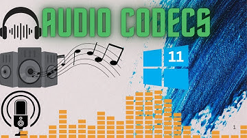 Install Audio Codecs on Windows 11 and Get AMAZING Results!