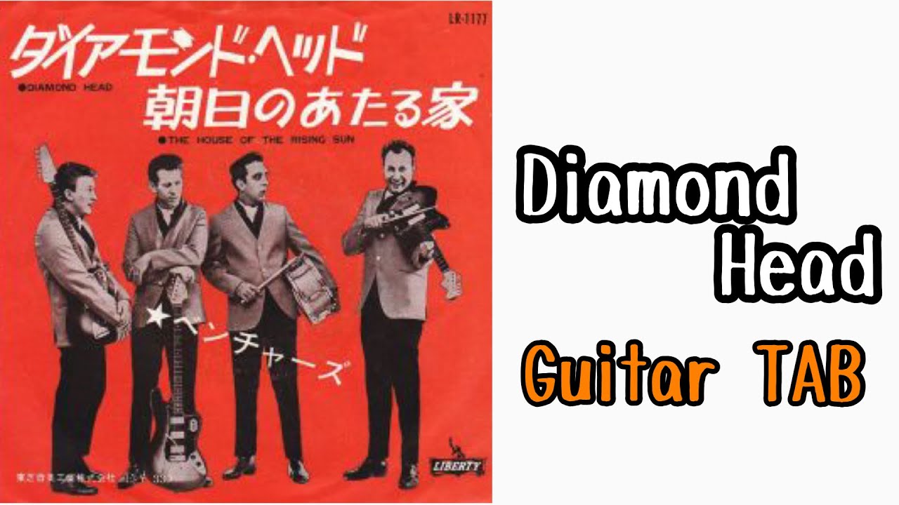 Diamond Head/The Ventures【Guitar TAB】 - YouTube