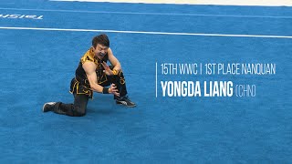[2019] Yongda Liang [CHN] - Nanquan - 1st - 15th WWC @ Shanghai Wushu Worlds