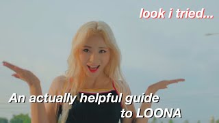 an actually helpful guide to Loona