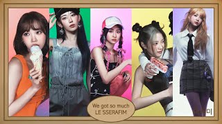 We Got So Much - Le Sserafim (르세라핌) Hangul Lyrics 가사