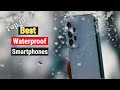 Top 10 Best Waterproof Smartphones Of 2023