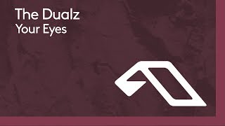 The Dualz - Your Eyes