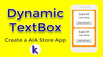 How to use "Dynamic TextBox" in Kodular | Create AIA Store App