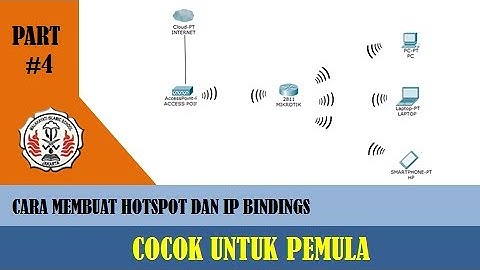 #Part4 - Membuat sebuah Hotspot dengan IP Binding