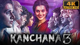 कंचना ३ (4K) - South Superhit Horror Comedy Movie | तापसी पन्नू, वेन्नेला किशोर, श्रीनिवास रेड्डी