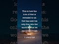 1 John 4:9 | This is how #god #religion #trending