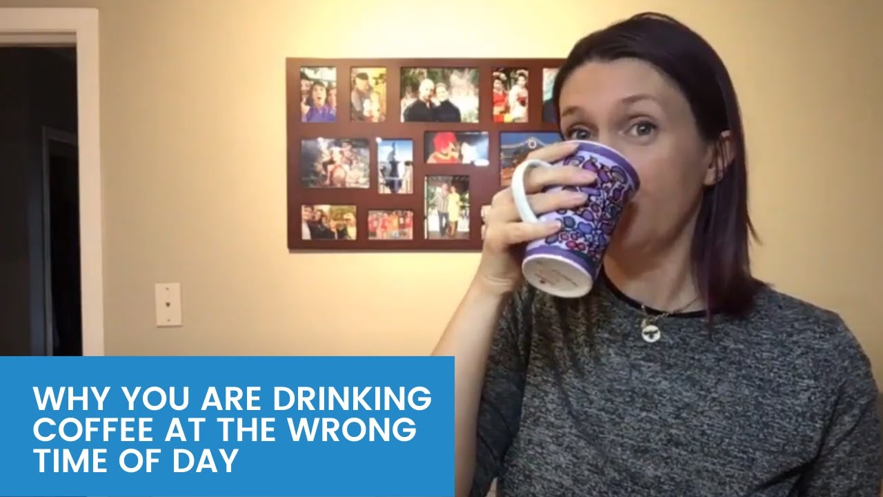 Why you are drinking coffee at the wrong time of day - YouTube
