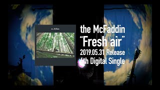 the McFaddin 4th Single Official Trailer