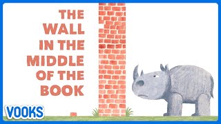 The Wall in the Middle of the Book | Read Aloud Kids Book | Vooks Narrated Storybooks by Vooks 418,724 views 4 months ago 4 minutes, 34 seconds