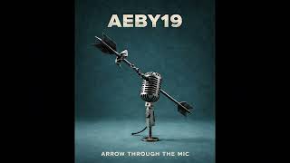 AEBY19 - Wazir | Arrow Through The Mic Wealth